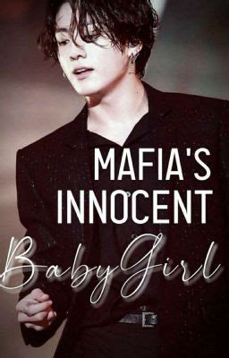 107 W. . Mafia39s innocent girl wattpad tagalog